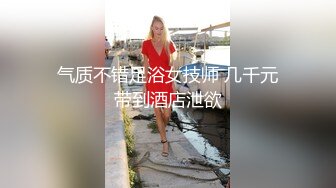 坐标杭州，双飞女神场【纯妹与表姐】肤白貌美，两个翘臀并排撅起诱惑力十足，撒尿，无套啪啪，还有个小泰迪观战