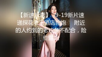 震撼兄妹乱伦【意淫自己妹妹】 妹妹闺蜜这次被玩坏了，制服诱惑 像一条蓝色精灵，新鲜又刺激