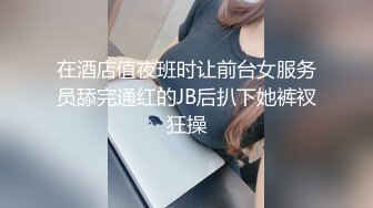 女子SPA推拿精油按摩会所皮肤光滑翘臀少妇被男技师连抠带按搞出高潮淫水泛滥主动求草全程被偷录国语对白