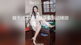   性爱甄选极品萝莉极品洛丽塔喵喵校服装女孩跪舔J8 蜜桃丰臀扛腿抽插 无套顶操花心 高潮内射