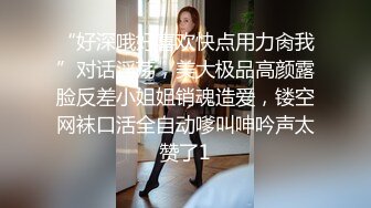 “我快要受不了了，要被你操烂掉了’。可以约她【内有联系方式和渠道】