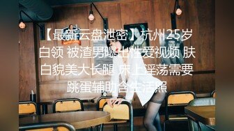 专约少女萝莉大神『唐伯虎』高挑身材校花女神穿上水手服服务主人美乳翘臀站立后入每一次都深深插入花蕊