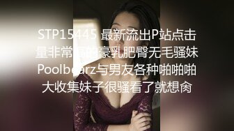 偷情极品爆乳少妇 主动给我舔鸡巴 硬了就干 姿势花样不少完美露脸