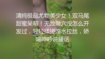 外表清纯内心闷骚型妹子与热恋男友激情造爱又撸又口非常骚被男友夸你太厉害了有这样女友真性福