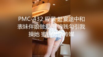 【极品泄密】极品舌钉女超清原档泄密