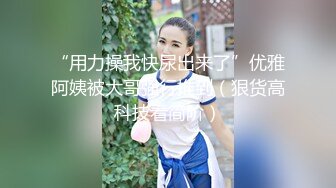 补档后入女友的史无前例大屁股