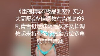 91啪啪很猛的大神约炮丽人高素质外围女 露脸