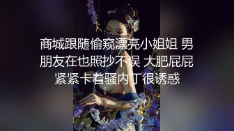 盜錄翹臀美腿美女穿開襠黑絲勾引男友激烈抽插瘋狂輸出／夜店女神級尤物與金主開房啪啪邀閨蜜雙飛侍奉肉棒等 43V