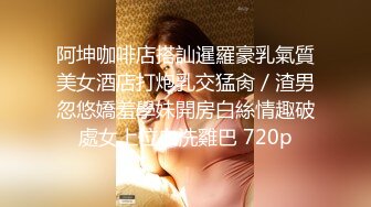 居家摄像头破解极品美女带着男友回家里打炮身材皮肤都是一流