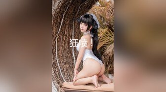 【最强档❤️91大神】美少女杀手『最爱萝莉』高清HD增强版❤️啪操破处内射00后高级野模 水蛇腰沉浸式做爱露脸