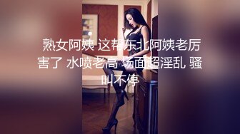 【自整理】和女网友到野外徒步，走到一半又渴又累，给她喂点男人生产的营养液吧！【76V】 (74)