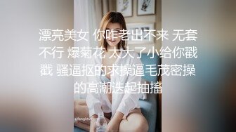 女儿婷宝 女儿感冒了给她打退骚针 美妙酮体 抽插鲜嫩紧致白虎小穴 反差父女淫乱伦理