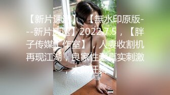 偷偷混入私立女子学校的女生宿舍！和女友爱爱，竟被另一位女生全程观摩！难道她也发情了····